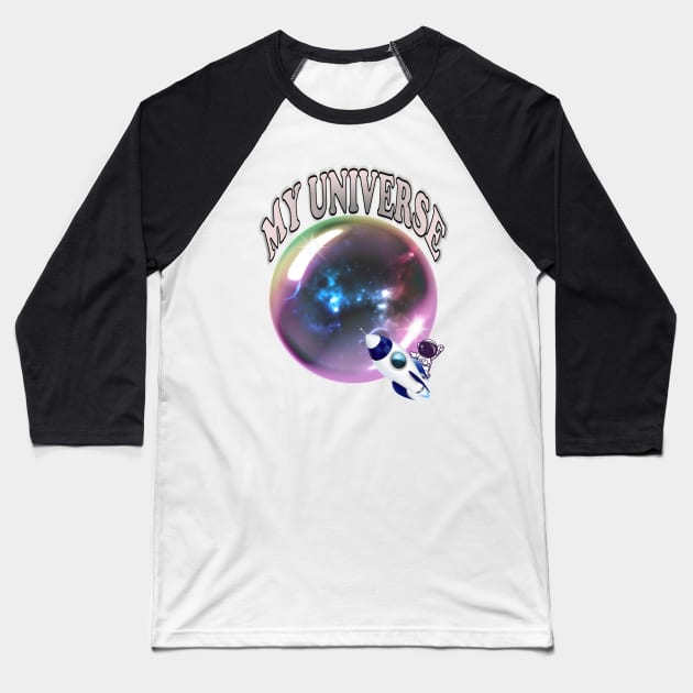 My Universe, Space Lovers Bubble Baseball T-Shirt by KC Morcom aka KCM Gems n Bling aka KCM Inspirations